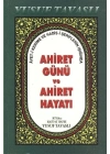 Ahiret Günü ve Ahiret Hayat (B40)