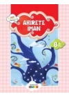 Ahirete İman / Akif Amentüyü Öğreniyor