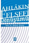 Ahlakın Felsefi Dönüşümü