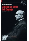 Ahlakın ve Dinin İki Kaynağı