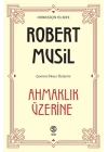 Ahmaklık Üzerine