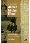 Ahmed Midhad Efendi Ve Yeryüzünde Bir Melek Rom. Yönelik Eleşt.