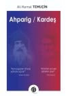 Ahparig / Kardeş