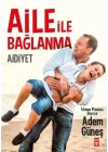 Aidiyet - Aile İle Bağlanma