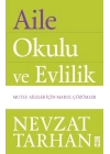 Aile Okulu ve Evlilik