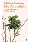 Aile Yorgunluğu