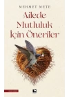 Ailede Mutluluk İçin Öneriler