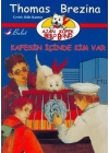 Ajan Köpek Bello Bond Cilt 3: Kafesin İçinde Kim Var