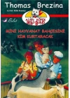 Ajan Köpek Bello Bond Cilt 4: Mini Hayvanat Bahçesini Kim Kurtaracak