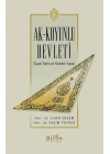Ak-Koyunlu Devleti Siyasi Tarihi ve Yönetim Yapısı