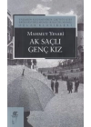 Ak Saçlı Genç Kız