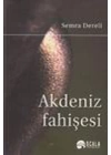 Akdeniz Fahişesi