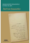 Âkif’ten Emanetler