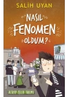 Akıl Almaz Maceralar - Nasıl Fenomen Oldum?