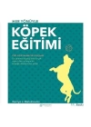 Akıl Çelen Kitaplar - Her Yönüyle Köpek Eğitimi - Gerilyn J. Bielakiewicz