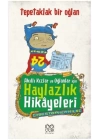 Akıllı Kızlar ve Oğlanlar İçin Haylazlık Hikayeleri