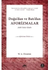 Akıllı Sözler Kitabı  Doğudan ve Batıdan Aforizmalar