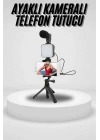 Akıllı Telefon Vlog Kiti Tripod Mini Mikrofonlu Telefon Tutucu