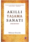 Akıllı Yaşama Sanatı