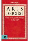 Akis Dergisi - Ümit ve Hayal Kırıklığı (1954-1957) (1. Cilt)