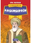 Akşemseddin - İz Bırakanlar