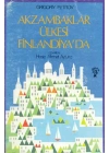 Akzambaklar Ülkesi Finlandiya’da