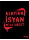 Alayına İsyan