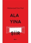 Alayına Şiir