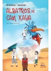 Albatros ve Cam Kaya