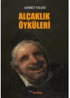 Alçaklık Öyküleri