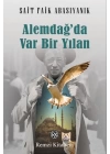 Alemdağ’da Var Bir Yılan