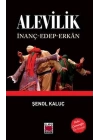 Alevilik İnanç-Edep-Erkân