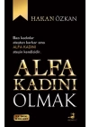 Alfa Kadını Olmak