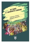 Ali Baba E I Quaranta Ladroni-İtalyanca Türkçe Bakışımlı Hikayeler
