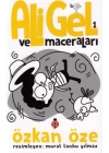 Ali Gel Ve Maceraları 1