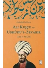 Ali Kuşçu ve Unkudü’z-Zevahir - Dil ile Anlam