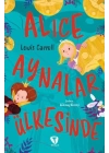 Alice Aynalar Ülkesinde