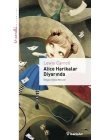 Alice Harikalar Diyarında - Livaneli Kitaplığı