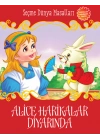 Alice Harikalar Diyarında - Seçme Dünya Masalları