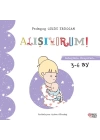 Alışıyorum - Bebeğimle Okuyorum 3-6 Ay