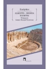 Alkestis - Medeia - Elektra