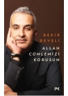 Allah Cümlemizi Korusun