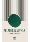 Allah İçin Sevmek