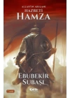 Allahın Aslanı Hazreti Hamza