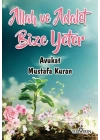 Allah ve Adalet Bize Yeter