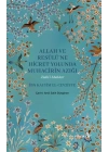 Allah Ve Resulüne Hicret Yolunda Muhacirin Azığı