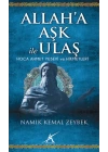 Allaha Aşk İle Ulaş
