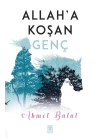 Allaha Koşan Genç