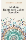 Allah’ın Rahmetini Çeken Gerçekler