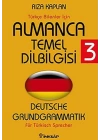 Almanca Temel Dilbilgisi 3 / Türkçe Bilenler İçin